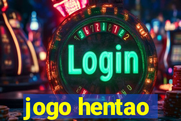 jogo hentao